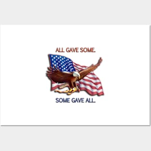 ALL GAVE SOME. SOME GAVE ALL. PATRIOTIC MIA/POW Posters and Art